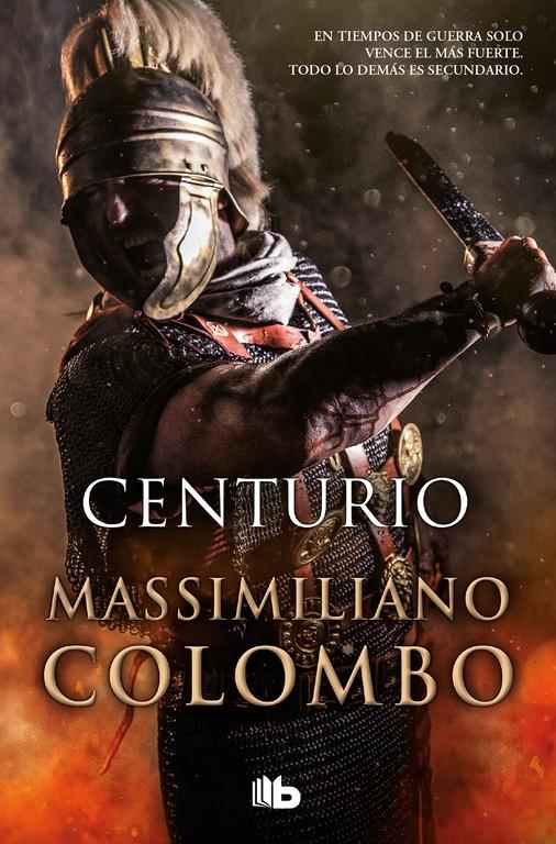 CENTURIO | 9788490704462 | MASSIMILIANO COLOMBO | Llibreria Online de Tremp