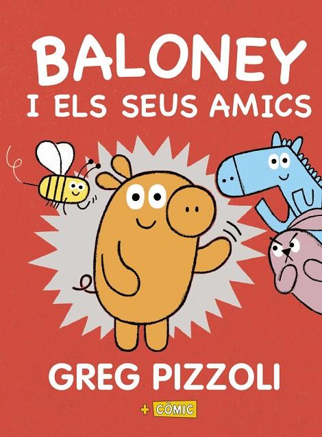 BALONEY I ELS SEUS AMICS | 9788448950880 | PIZZOLI, GREG | Llibreria Online de Tremp