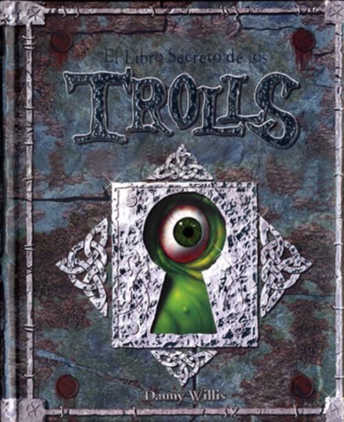 LIBRO SECRETO DE LOS TROLLS, EL | 9788428534000 | Llibreria Online de Tremp