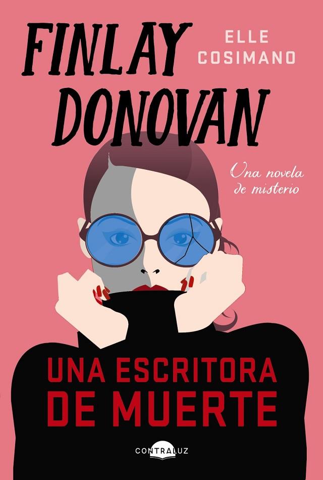 FINLAY DONOVAN: UNA ESCRITORA DE MUERTE | 9788418945526 | COSIMANO, ELLE | Llibreria Online de Tremp