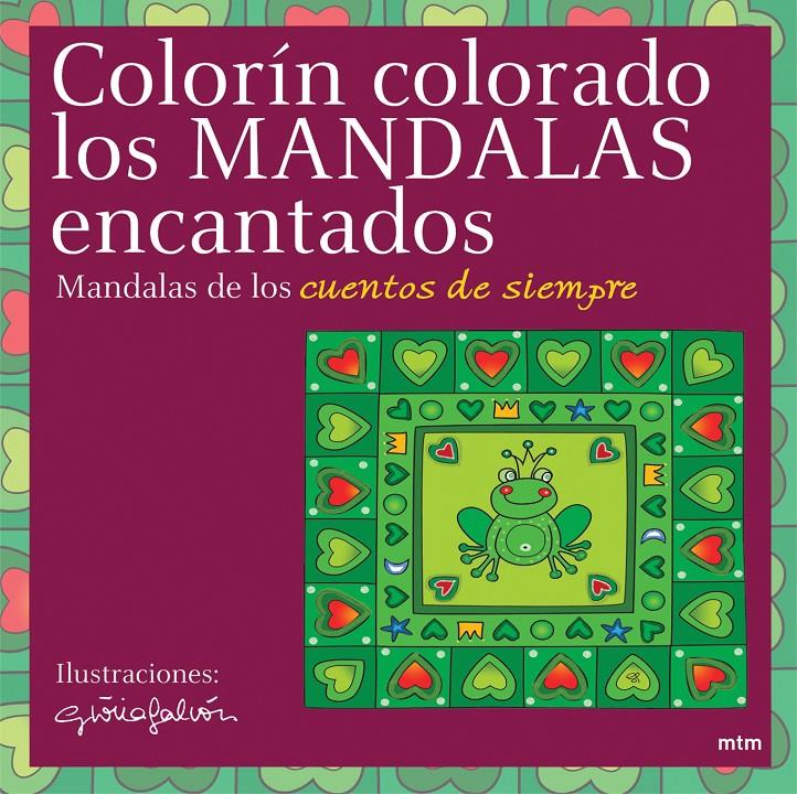 COLORIN COLORADO, MANDALAS ENCAN TADOS | 9788496697003 | FALCON, GLORIA | Llibreria Online de Tremp