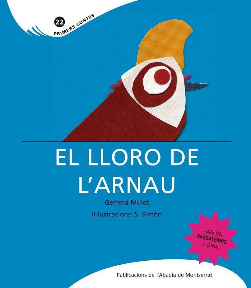 LLORO DE L'ARNAU, EL | 9788498832839 | Llibreria Online de Tremp