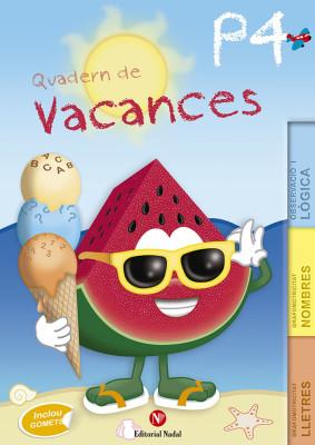 QUADERN DE VACANCES P4 | 9788478877584 | Llibreria Online de Tremp