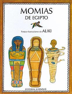 MOMIAS DE EGIPTO | 9788426126948 | ALIKI | Llibreria Online de Tremp