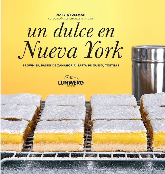 DULCE EN NUEVA YORK, UN | 9788497859295 | GROSSMAN, MARC | Llibreria Online de Tremp