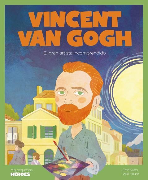 VINCENT VAN GOGH | 9788418139246 | NUÑO, FRAN | Llibreria Online de Tremp