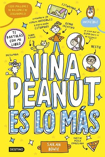 NINA PEANUT 1. NINA PEANUT ES LO MÁS | 9788408294023 | BOWIE, SARAH | Llibreria Online de Tremp