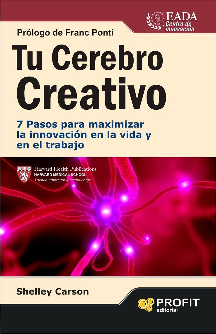 TU CEREBRO CREATIVO | 9788415505198 | CARSON, SHELLEY | Llibreria Online de Tremp