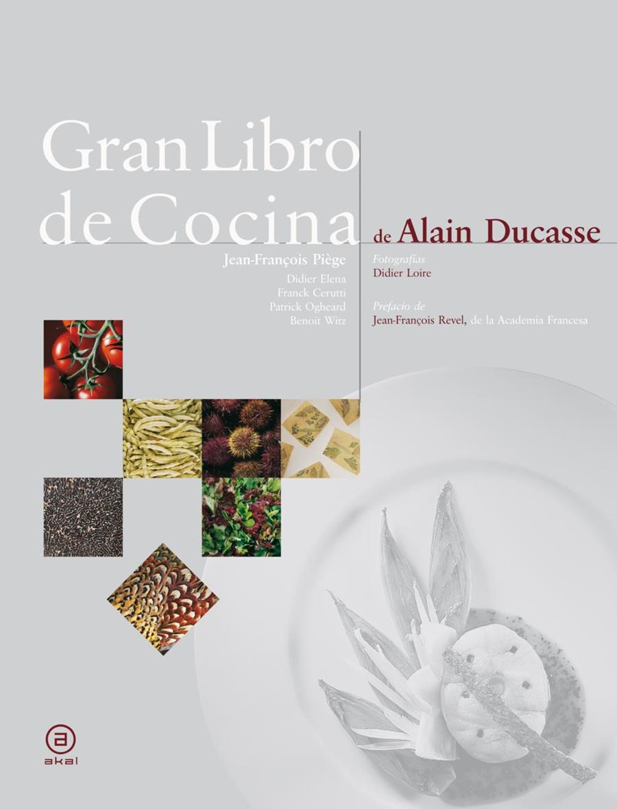 GRAN LIBRO DE COCINA DE ALAIN DUCASSE, EL | 9788446023265 | AAVV | Llibreria Online de Tremp
