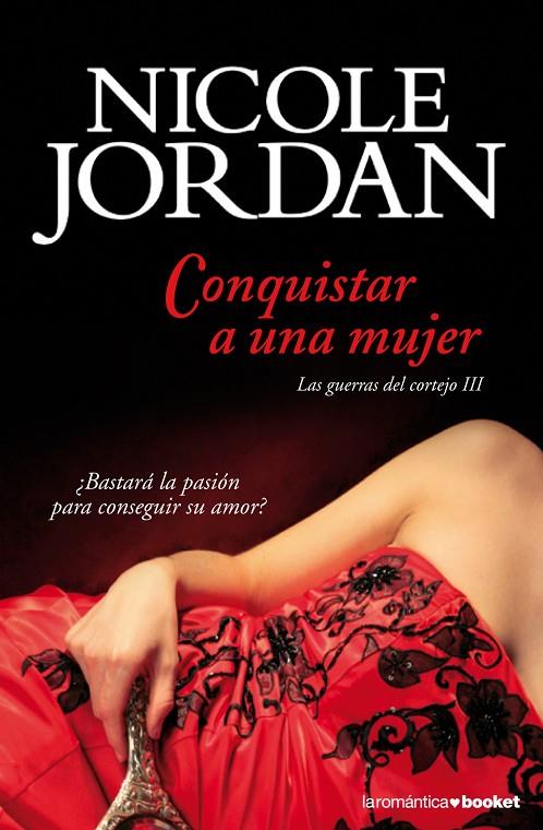 CONSQUISTAR A UNA MUJER | 9788408105718 | JORDAN, NICOLE | Llibreria Online de Tremp