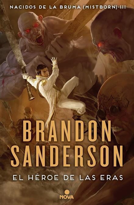 EL HÉROE DE LAS ERAS (NACIDOS DE LA BRUMA [MISTBORN] 3) | 9788466658911 | SANDERSON, BRANDON | Llibreria Online de Tremp