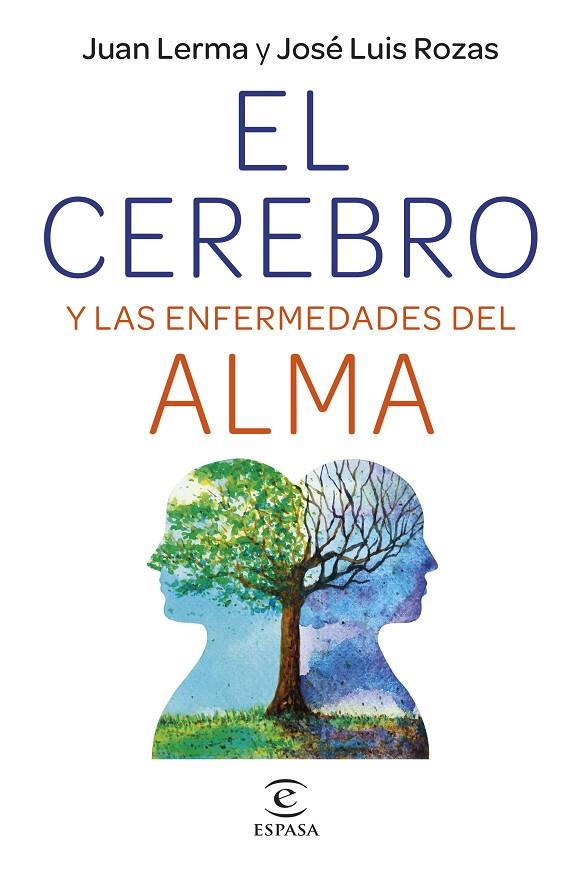 EL CEREBRO Y LAS ENFERMEDADES DEL ALMA | 9788467064728 | LERMA, JUAN/ROZAS, JOSÉ LUIS | Llibreria Online de Tremp