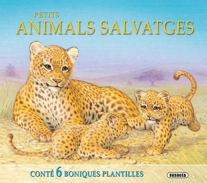 PETITS ANIMALS SALVATGES | 9788467728521 | VV.AA. | Llibreria Online de Tremp