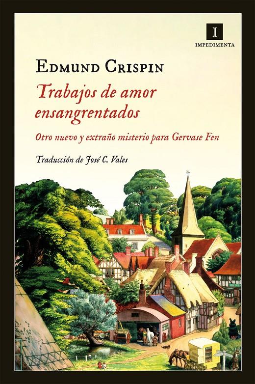 TRABAJOS DE AMOR ENSANGRENTADOS | 9788415578963 | CRISPIN, EDMUND | Llibreria Online de Tremp