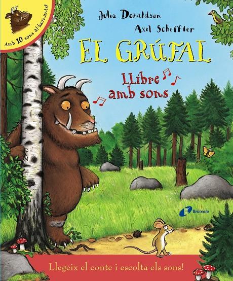 EL GRÚFAL. LLIBRE AMB SONS | 9788499066103 | DONALDSON, JULIA | Llibreria Online de Tremp