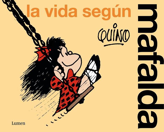 LA VIDA SEGÚN MAFALDA | 9788426428851 | QUINO | Llibreria Online de Tremp