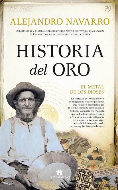 HISTORIA DEL ORO | 9788419414175 | ALEJANDRO NAVARRO | Llibreria Online de Tremp