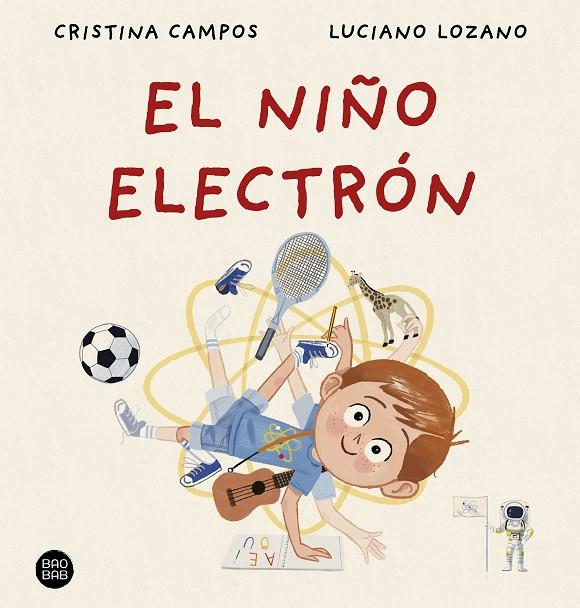 EL NIÑO ELECTRÓN | 9788408288404 | CAMPOS, CRISTINA/LOZANO, LUCIANO | Llibreria Online de Tremp