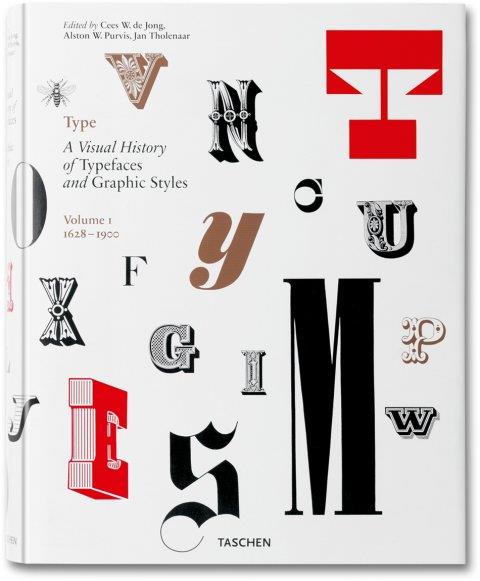 TYPE A VISUAL HISTORY OF TYPEFACES AND GRAPHIC STYLES | 9783836515160 | Llibreria Online de Tremp