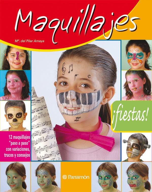 MAQUILLAJES PARA FIESTAS | 9788434226470 | AMAYA, Mª PILAR | Llibreria Online de Tremp