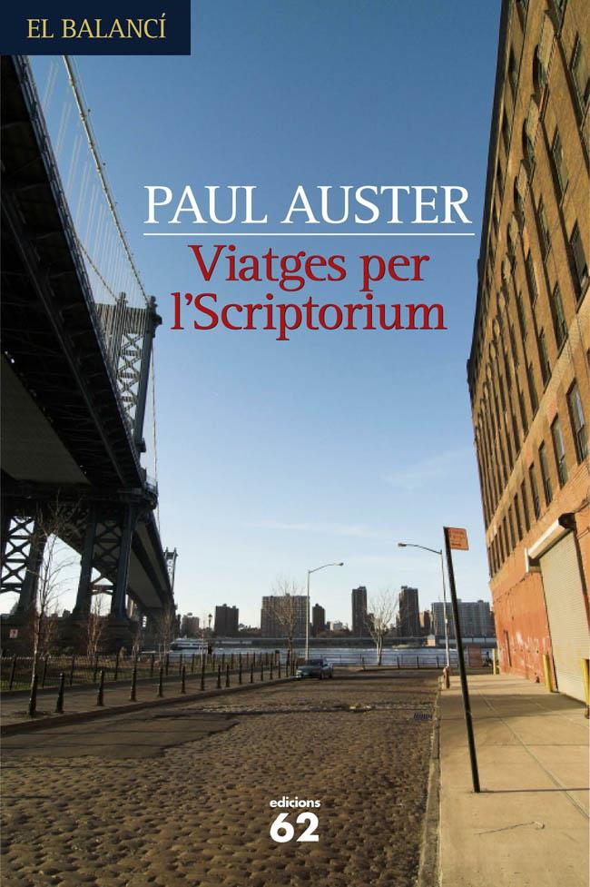 VIATGES PER L'SCRIPTORIUN | 9788429759518 | AUSTER, PAUL | Llibreria Online de Tremp