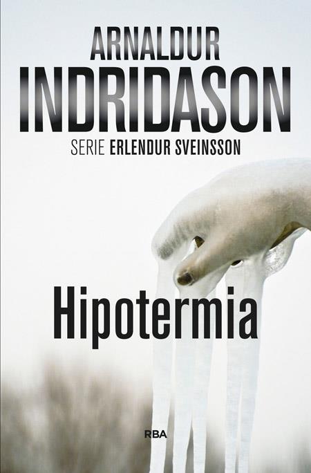 HIPOTERMIA | 9788490560440 | INDRIDASON , ARNALDUR | Llibreria Online de Tremp