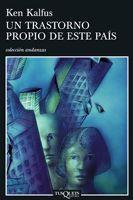 TRASTORNO PROPIO DE ESTE PAIS, UN | 9788483830499 | KALFUS, KEN | Llibreria Online de Tremp