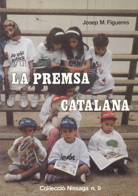 PREMSA CATALANA,LA | 9788423204014 | FIGUERES,JOSEP | Llibreria Online de Tremp