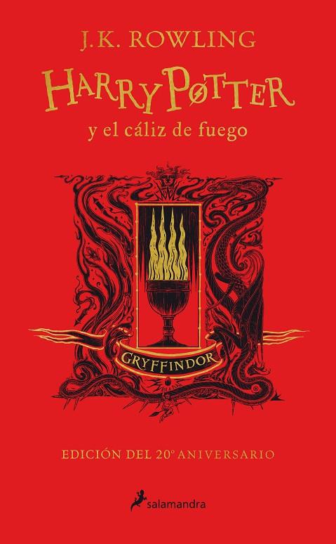 HARRY POTTER Y EL CÁLIZ DE FUEGO (EDICIÓN GRYFFINDOR DE 20º ANIVERSARIO) (HARRY | 9788418174360 | ROWLING, J.K. | Llibreria Online de Tremp