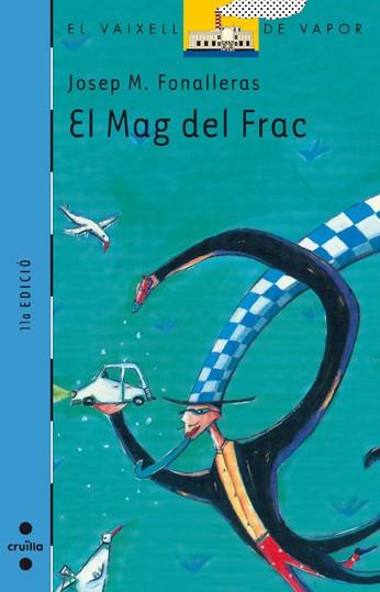 MAG DEL FRAC, EL | 9788482861296 | FONALLERAS, JOSEP | Llibreria Online de Tremp