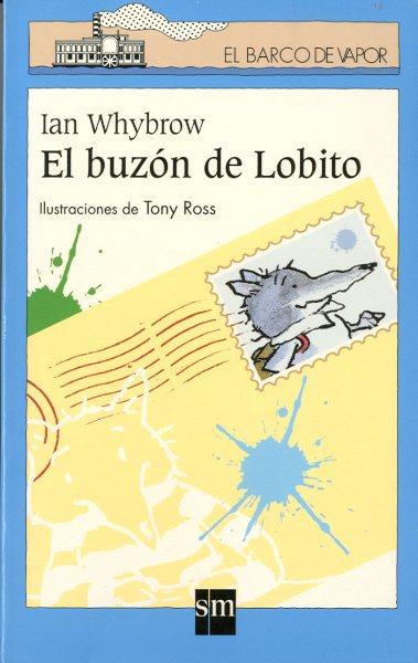 EL BUZON DE LOBITO | 9788434885158 | WHYBROW, IAN | Llibreria Online de Tremp