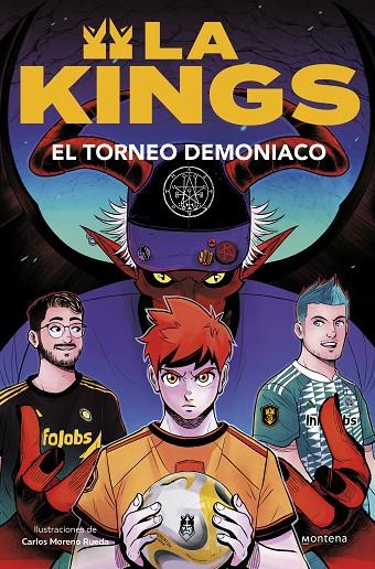 EL TORNEO DEMONÍACO (LA KINGS 3) | 9788410050464 | KINGS LEAGUE | Llibreria Online de Tremp