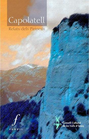 CAPOLATELL. RELATS DELS PIRINEUS | 9788493919368 | VV AA | Llibreria Online de Tremp