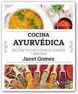 COCINA AYURVÉDICA | 9788497359023 | GÓMEZ, JANET | Llibreria Online de Tremp