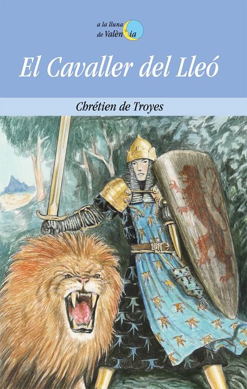 CAVALLER DEL LLEO, EL | 9788476601839 | TROYES, CHRETIEN DE | Llibreria Online de Tremp