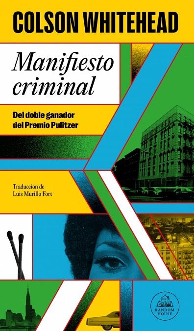 MANIFIESTO CRIMINAL (RAY CARNEY 2) | 9788439743507 | WHITEHEAD, COLSON | Llibreria Online de Tremp