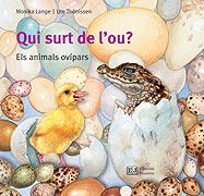 QUI SURT DE L'OU? | 9788426144096 | MONIKA LANGE/UTE THÖNISSEN | Llibreria Online de Tremp