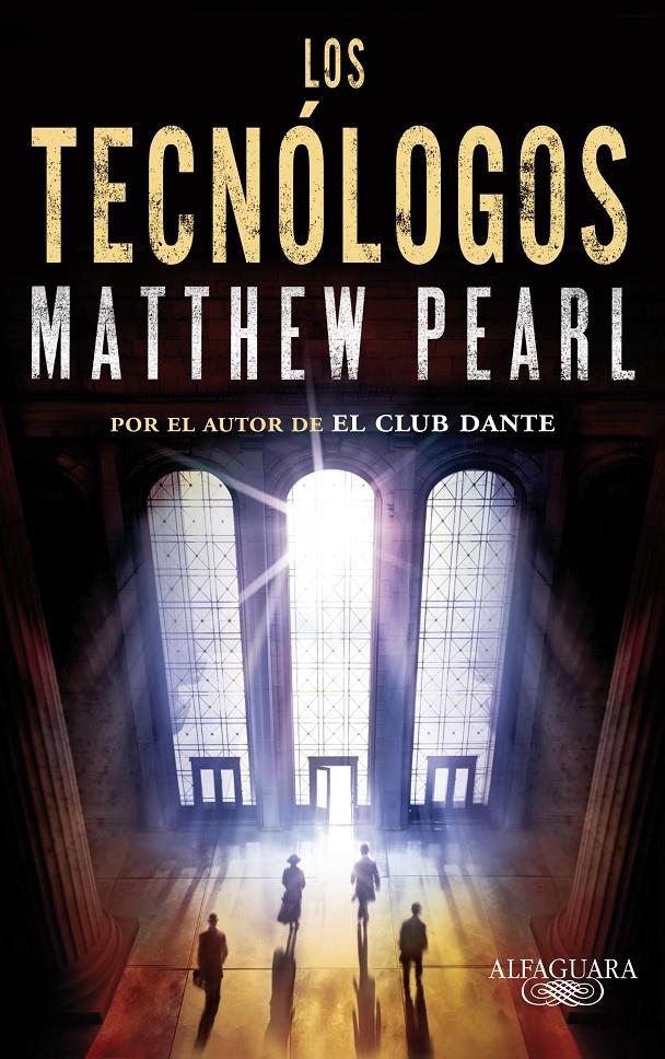  TECNÓLOGOS, LOS | 9788420413174 | PEARL, MATTHEW | Llibreria Online de Tremp