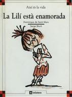 LILI ESTA ENAMORADA, LA | 9788424644024 | SAINT MARS, DOMINIQUE DE-BLOCH, SERGE | Llibreria Online de Tremp