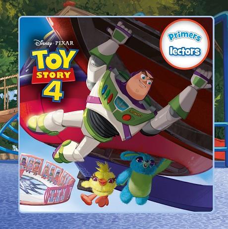 TOY STORY 4. PRIMERS LECTORS | 9788491377955 | DISNEY | Llibreria Online de Tremp