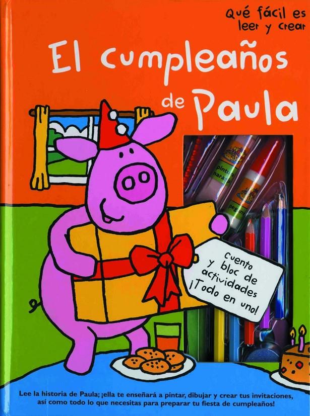 QUE FACIL ES LEER.EL CUMPLEAÑOS DE PAULA | 9788408058977 | VV.AA.QUE FACIL ES.... | Llibreria Online de Tremp