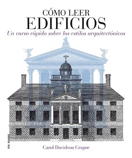 CÓMO LEER EDIFICIOS | 9788496669826 | DAVIDSON CRAGOE, CAROL | Llibreria Online de Tremp