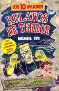 DIEZ MEJORES RELATOS DE TERROR, LOS | 9788427222564 | COX, MICHAEL | Llibreria Online de Tremp