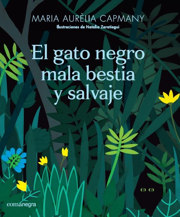 EL GATO NEGRO MALA BESTIA Y SALVAJE | 9788417188665 | CAPMANY FARNÉS, MARIA AURÈLIA | Llibreria Online de Tremp