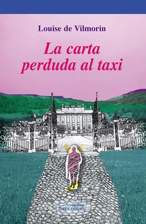 CARTA PERDUDA AL TAXI, LA | 9788497796248 | DE VILMORIN, LOUISE | Llibreria Online de Tremp