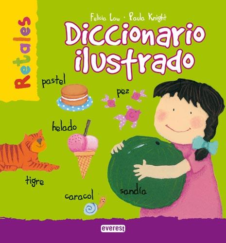 DICCIONARIO ILUSTRADO | 9788424116477 | LAW, FELICIA ; KNIGTH, PAULA | Llibreria Online de Tremp