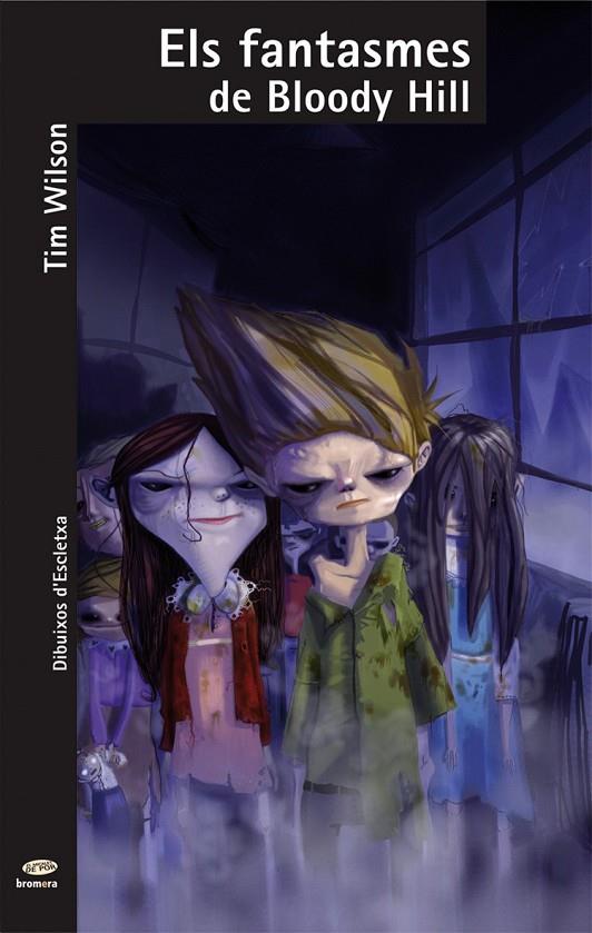 FANTASMES DE BLOODY HILL, ELS | 9788498243475 | WILSON, TIM | Llibreria Online de Tremp