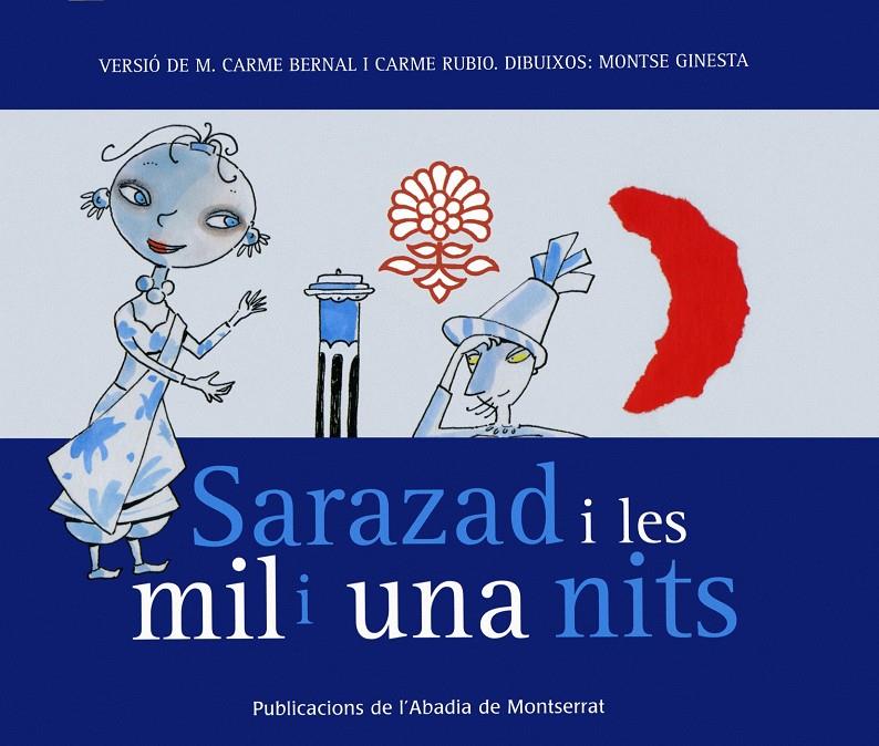 SARAZAD I LES MIL I UNA NITS | 9788484159865 | BERNAL CREUS, MARIA CARMEN | Llibreria Online de Tremp