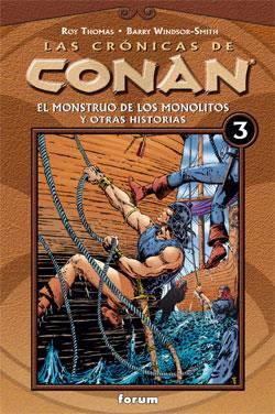 CRONICAS DE CONAN, LAS.3: EL MONSTRUO DE LOS MONOLITOS... | 9788467415322 | ROY THOMAS | Llibreria Online de Tremp