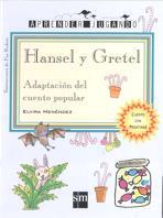 HANSEL Y GRETEL | 9788434870079 | MENENDEZ, ELVIRA | Llibreria Online de Tremp